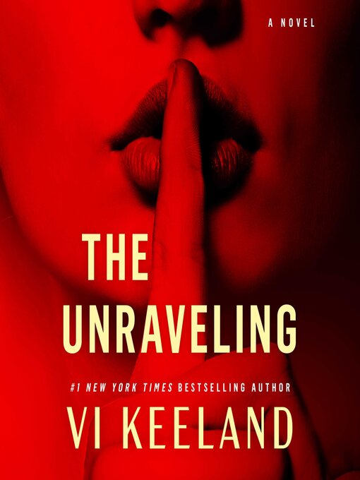 Title details for The Unraveling by Vi Keeland - Wait list